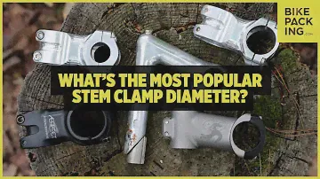 What's The Most Popular Stem/Handlebar Clamp Diameter?