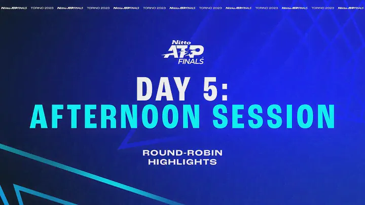 Nitto ATP Finals: Day 5 Afternoon Session