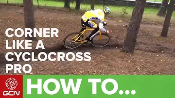 How To Corner Like A Cyclocross Pro With Bart Wellens