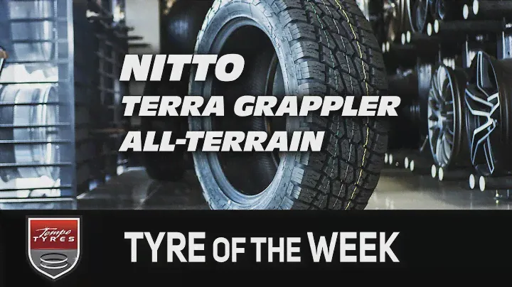 Tyre of the Week: NITTO Terra Grappler All Terrain
