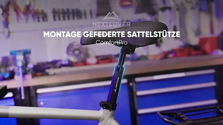 Montagevideo Sattelstütze ComfortPro - montieren und ergonomisch einstellen