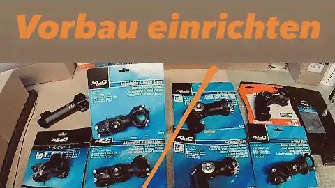Lenkervorbauten anbringen und einstellen... verschiedene Optionen A-head stems